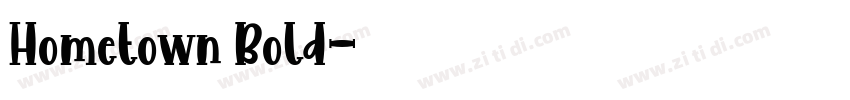 Hometown Bold字体转换
